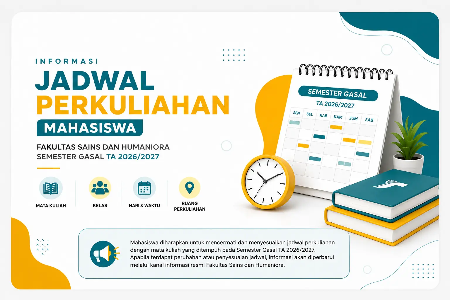Informasi Jadwal Perkuliahan Mahasiswa Fakultas Sains dan Humaniora Semester Gasal Tahun Akademik 2026/2027